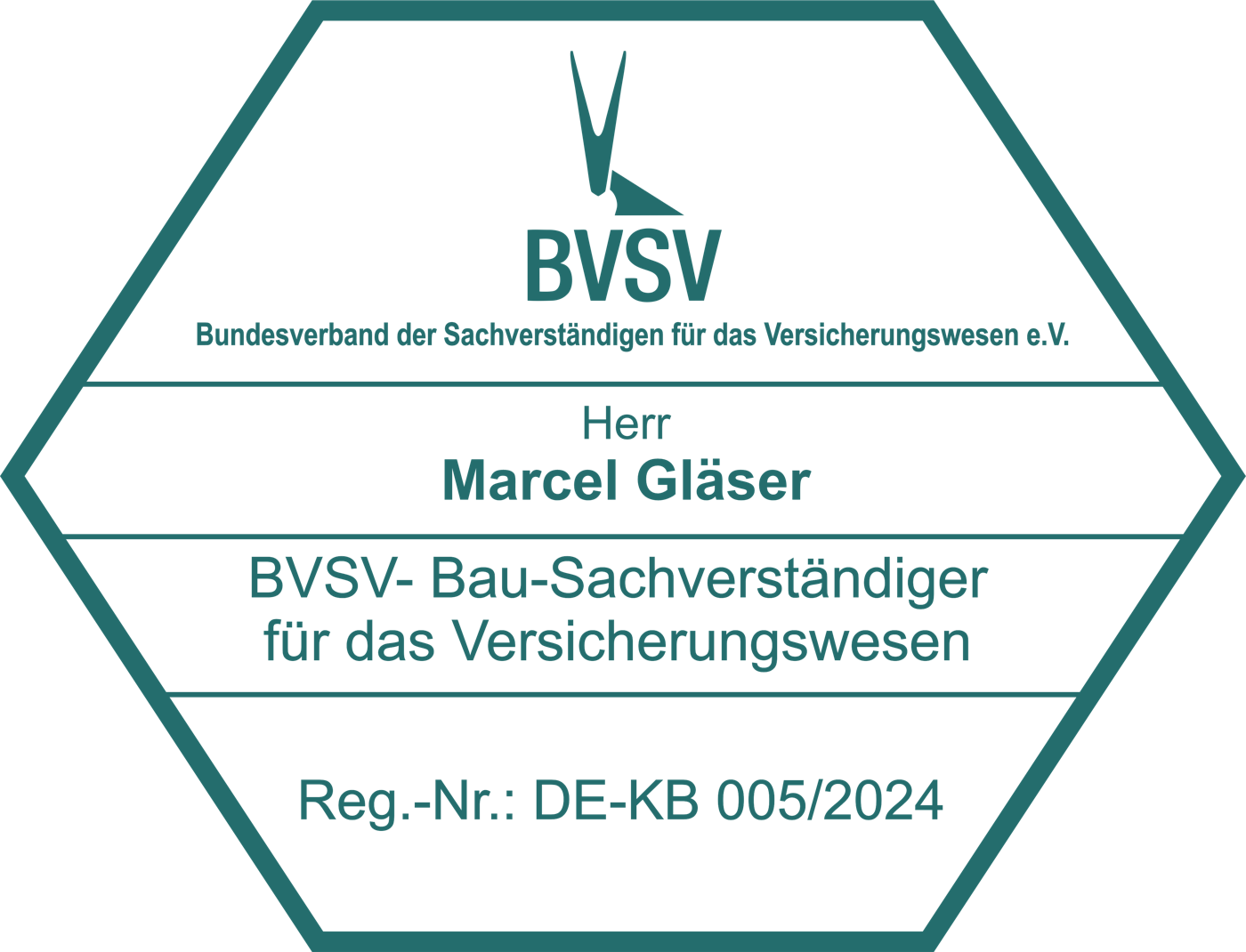 BVSV – Bau-Sachverständiger für das Versicherungswesen, Reg.-Nr. DE-KB 005/2024